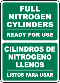Bilingual Full Nitrogen Cylinders Ready For Use Sign