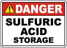 Danger Sulfuric Acid Storage Sign