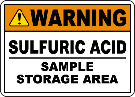 Warning Sulfuric Acid Sample Area Sign