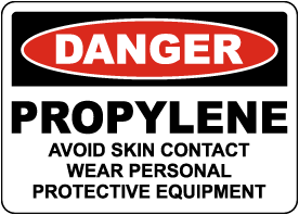 Danger Propylene Wear PPE Sign