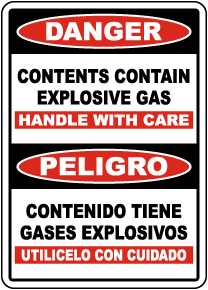 Bilingual Danger Contents Contain Explosive Gas Sign