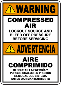 Bilingual Warning Compressed Air Lockout Source Sign