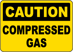 Caution Compressed Gas Sign