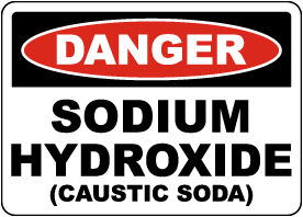 Danger Sodium Hydroxide Sign