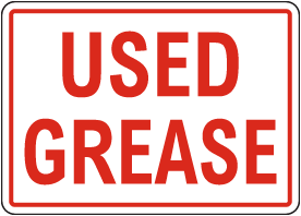 Used Grease Sign