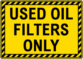 Used Oil Filters Sign