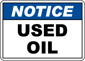 Notice Used Oil Sign
