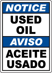 Bilingual Notice Used Oil Sign