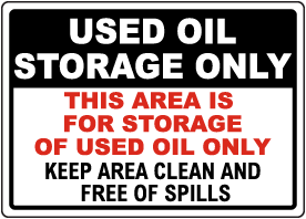 Used Oil Storage Sign