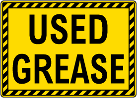 Used Grease Sign