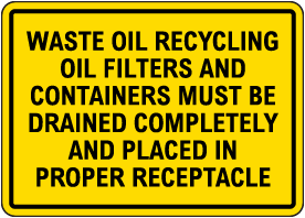 Waste Oil Recycling  Sign