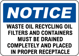 Notice Waste Oil Recycling  Sign