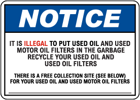 Notice Illegal to Place Used Oil Sign