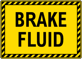 Brake Fluid Sign