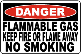 Danger Flammable Gas No Smoking Sign