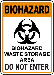 Biohazard Waste Storage Area Sign