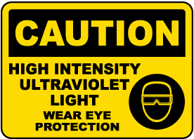 Caution Ultraviolet Light Sign