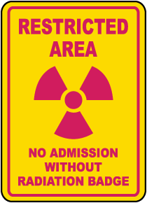 No Admission Without Badge Sign