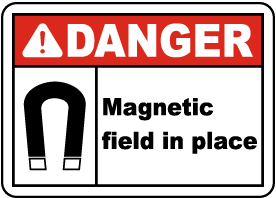 Danger Magnetic Field In Place Label