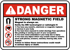 Strong Magnetic Field Is In Place Sign