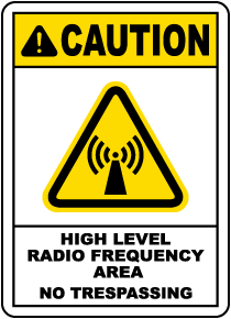 High Level Radio Frequency Area Sign