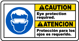 Bilingual Caution Eye Protection Required Sign