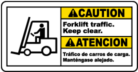 Bilingual Caution Forklift Traffic Keep Clear Sign