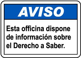 Spanish Notice Right To Know Available In This Office Sign