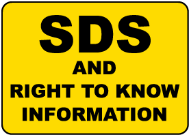 SDS and Right To Know Sign