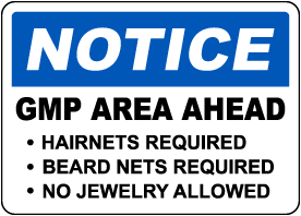 Notice GMP Area PPE Required Sign