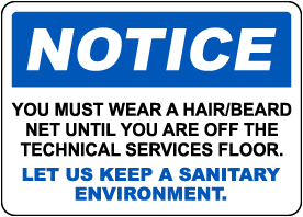 Notice Hairnet and Beard Net Required Sign