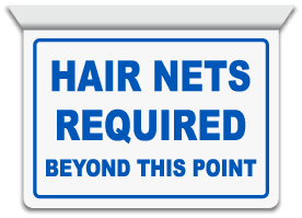 2-Way Hairnets Required Sign