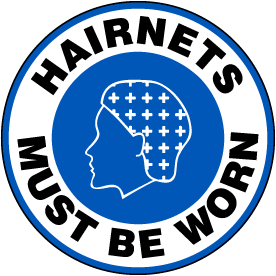 Hairnets Must Be Worn Floor Sign