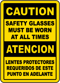 Bilingual Caution Safety Glasses Must Be Worn Label