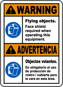 Bilingual Warning Flying Objects Face Shield Required Label
