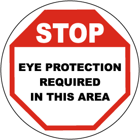 Stop Eye Protection Required Floor Sign