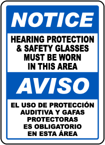 Bilingual Notice Hearing Protection & Safety Glasses Sign
