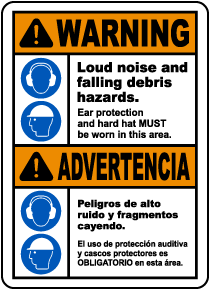 Bilingual Warning Loud Noise and Flying Debris Sign