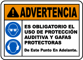 Spanish Warning Eye & Ear Protection Required Sign