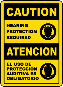 Bilingual Caution Hearing Protection Required Sign