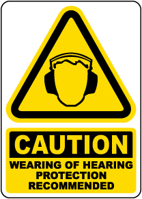 Wearing Of Hearing Protection Recommended Sign