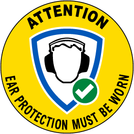 Ear Protection Must Be Worn Floor Sign