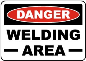Danger Welding Area Sign