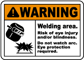 Welding Area Risk of Eye Injury Sign