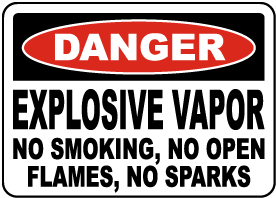 Explosive Vapor No Smoking Sign