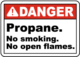 Propane No Smoking No Open Flame Sign