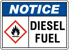 Notice Diesel Fuel Sign