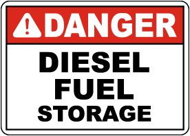 Danger Diesel Fuel Storage Sign