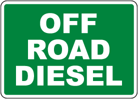 Off Road Diesel Sign