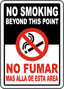 Bilingual No Smoking Beyond This Sign